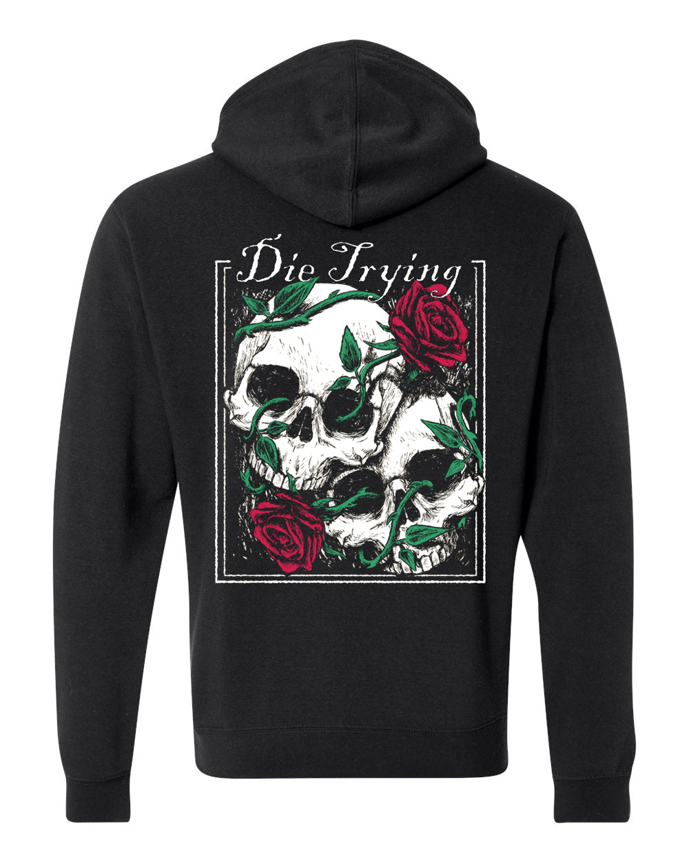 LIMITED-EDITION Die Trying Hoodie
